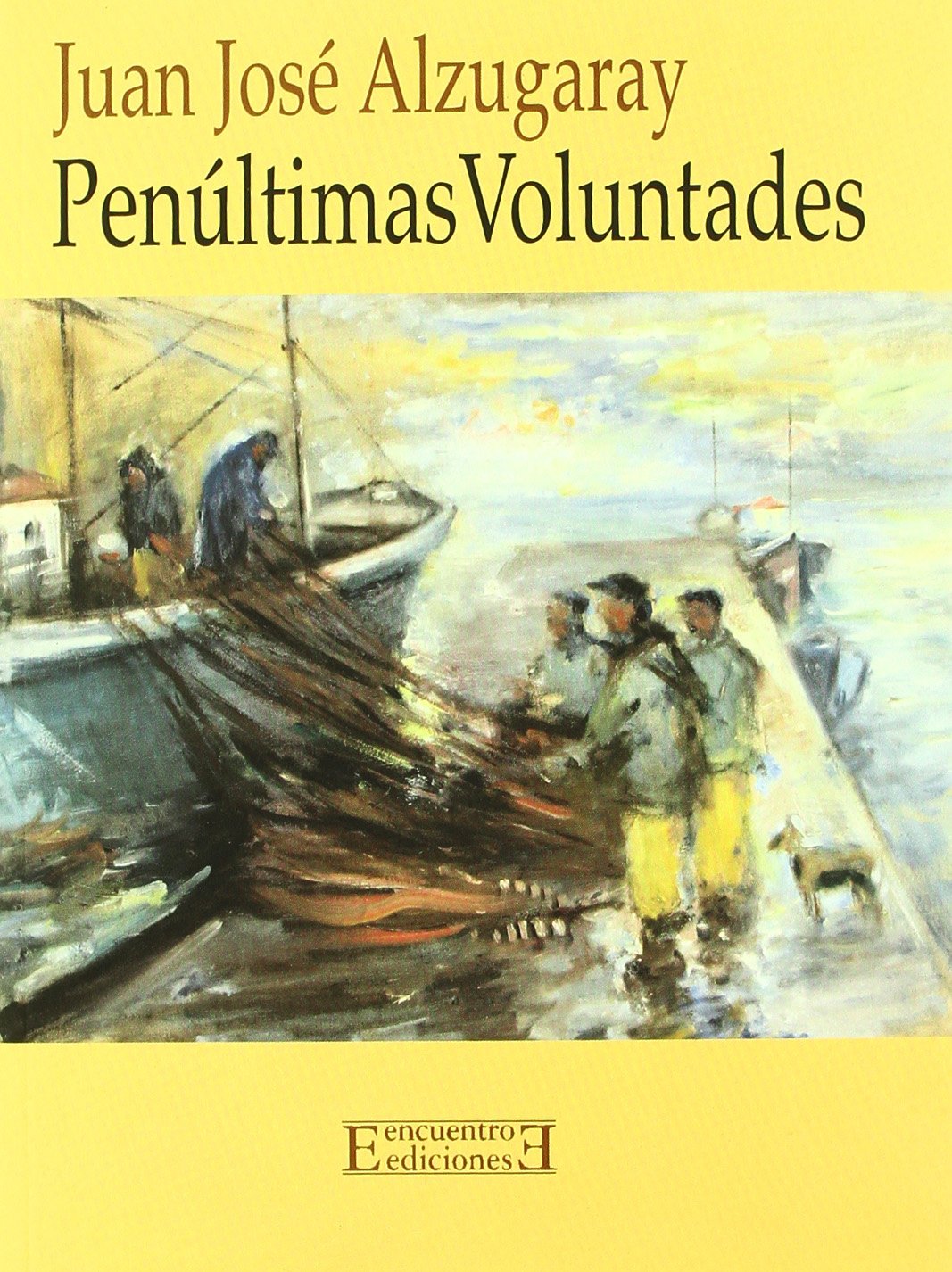 Penúltimas voluntades