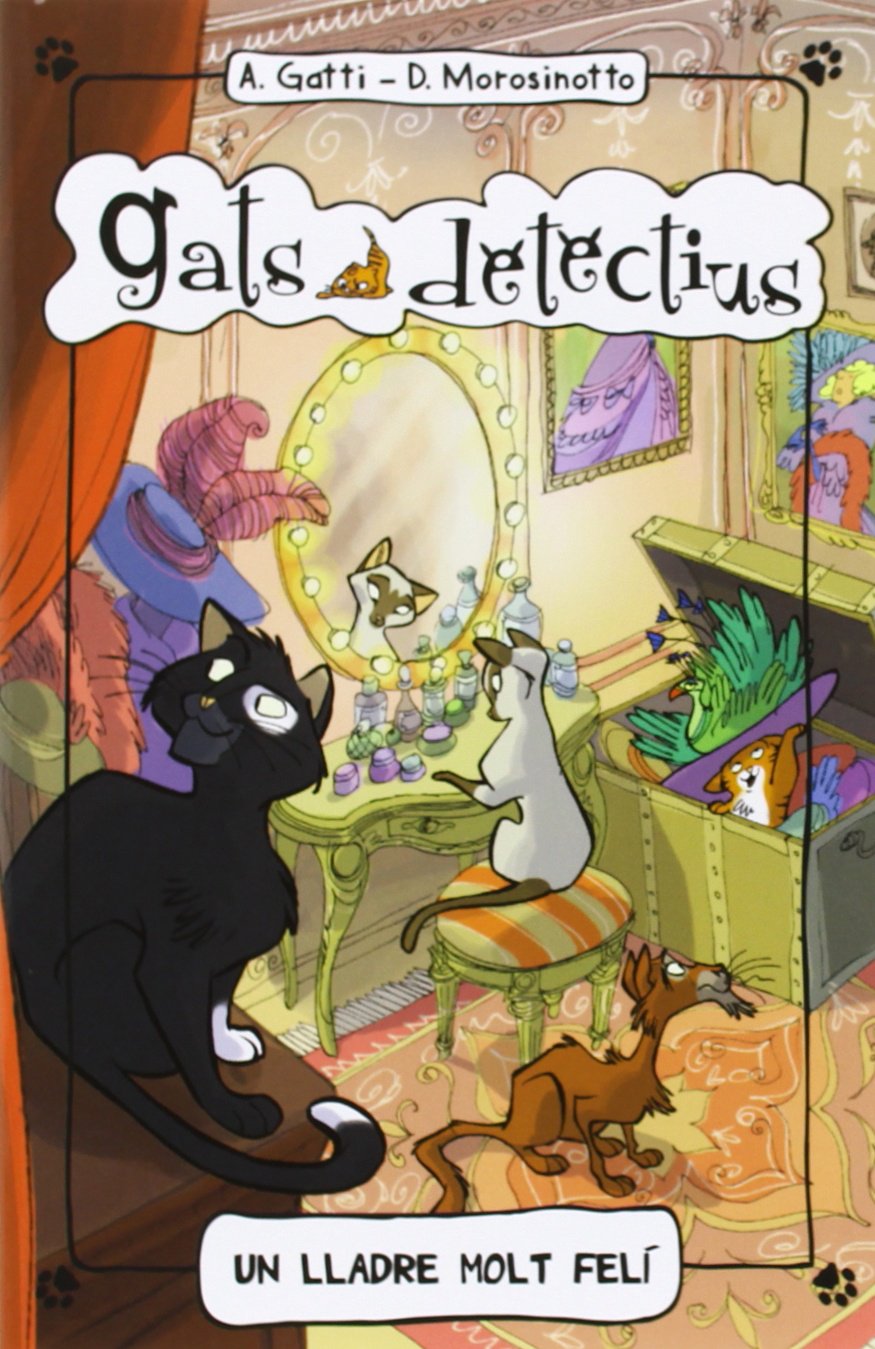 Un Lladre Molt Felí: 2 (Gats detectius)