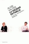 La soledad en pareja : islas del sentimiento amoroso