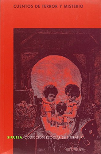 Cuentos de terror y misterio: 20 (Colección Escolar)