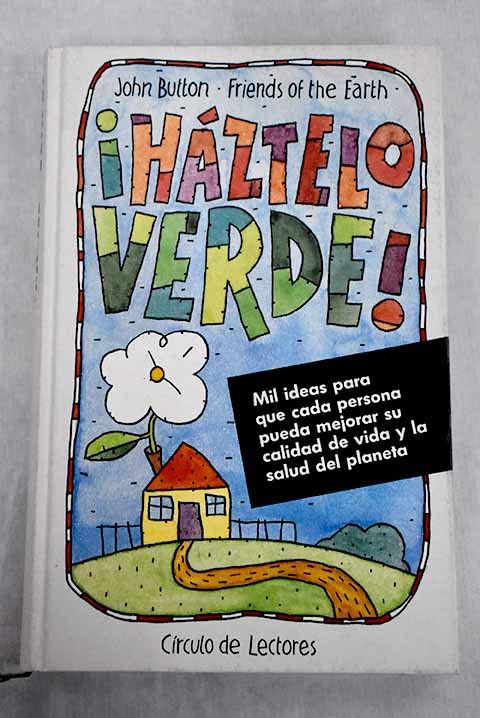 ¡Háztelo verde!