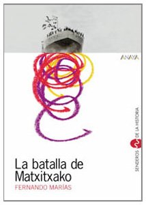 La batalla de Matxitxako (Libros Para Jóvenes - Senderos De La Historia)