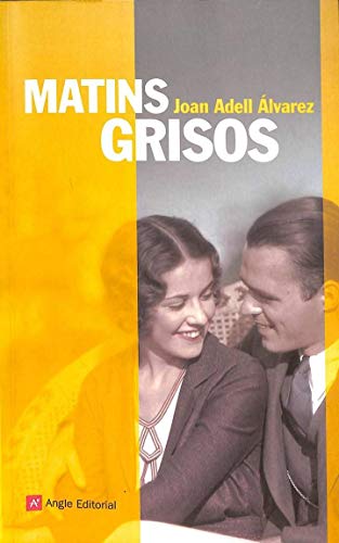 Matins grisos: 49 (Narratives)