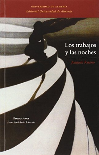 Los trabajos y las noches (Fuera de colección)
