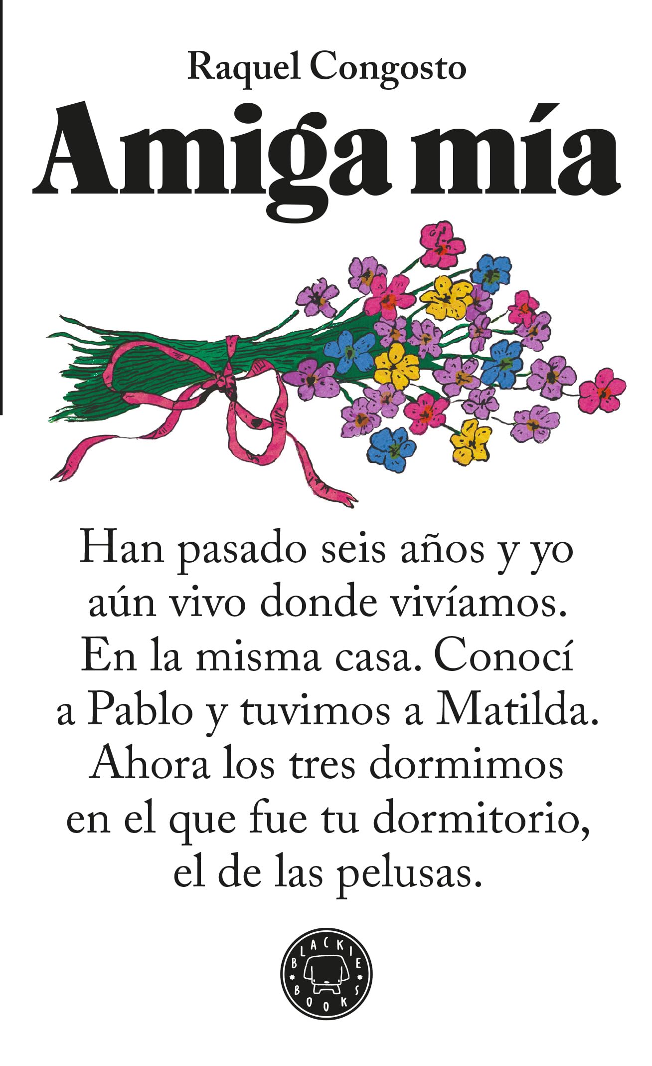 Amiga mía (Blackie Books)