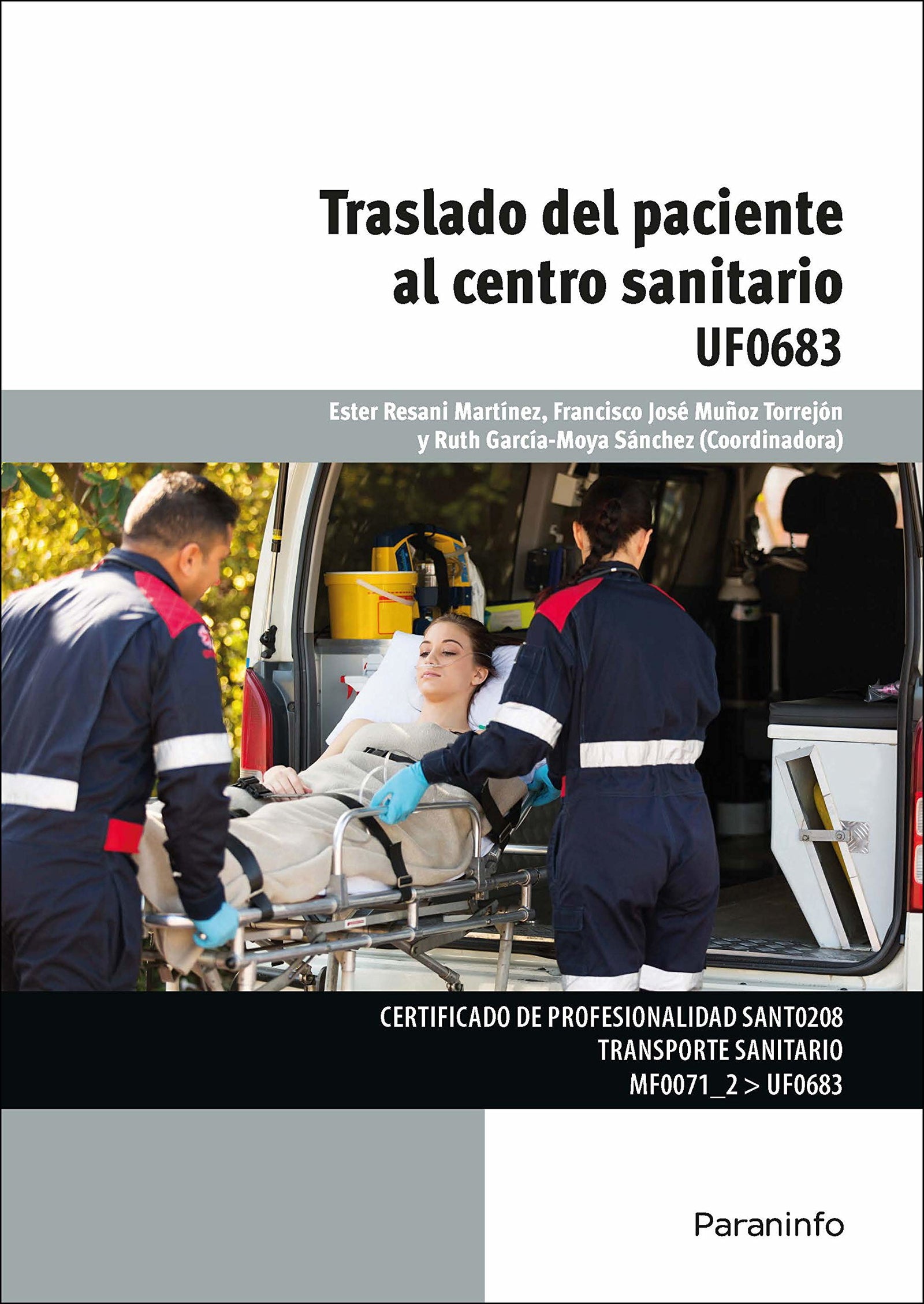 Traslado del paciente al centro sanitario