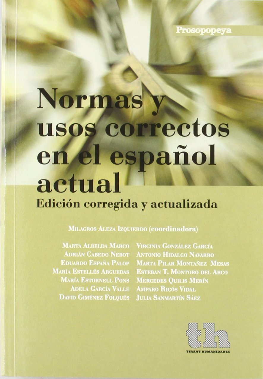 Normas y usos correctos en el español actual (PROSOPOPEYA)