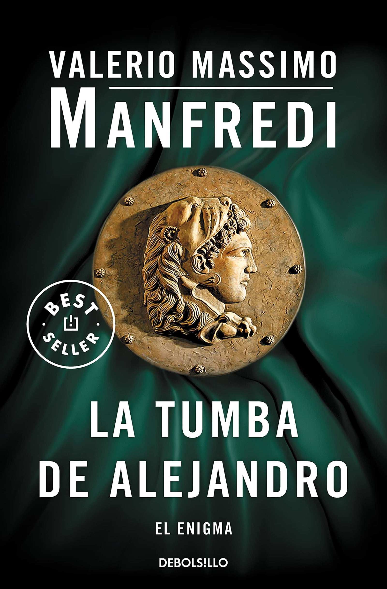 La tumba de Alejandro: El enigma (Best Seller)