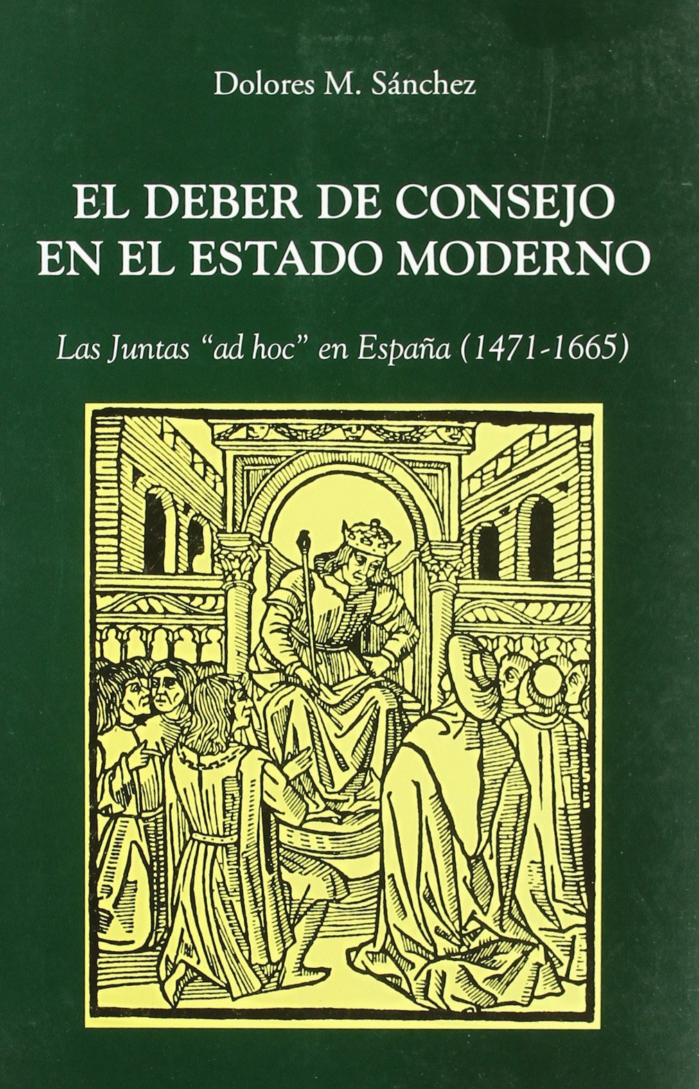 El Deber de Consejo en el Estado Moderno: Las Juntas 