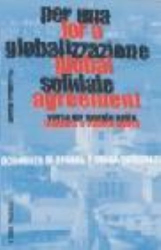 Per una globalizzazione solidale verso un mondo unito (I prismi)