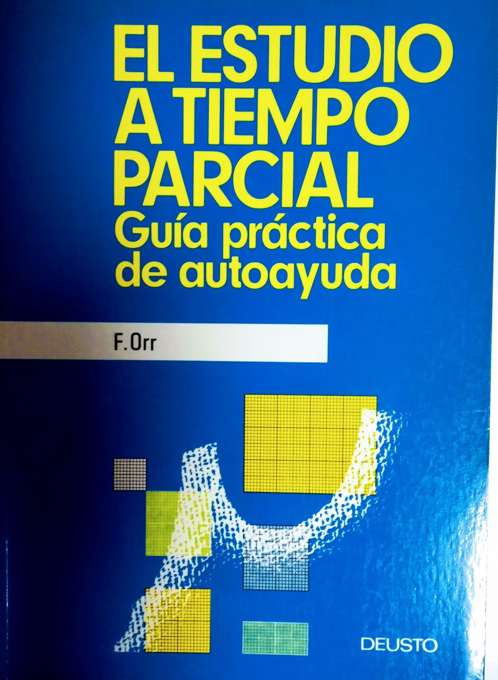 Estudio a tiempo parcial, el