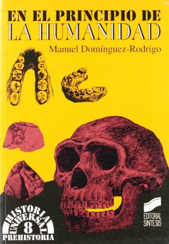 En el principio de la humanidad