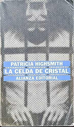 CELDA DE CRISTAL-ALIANZA (EL LIBRO DE BOLSILLO (LB))