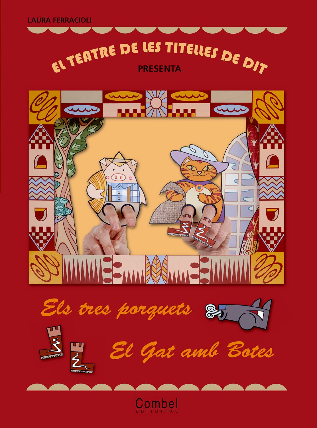 El teatre de les titelles de dit presenta... Els tres porquets / El gat amb botes