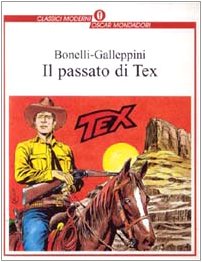 Il passato di Tex (Oscar classici moderni)