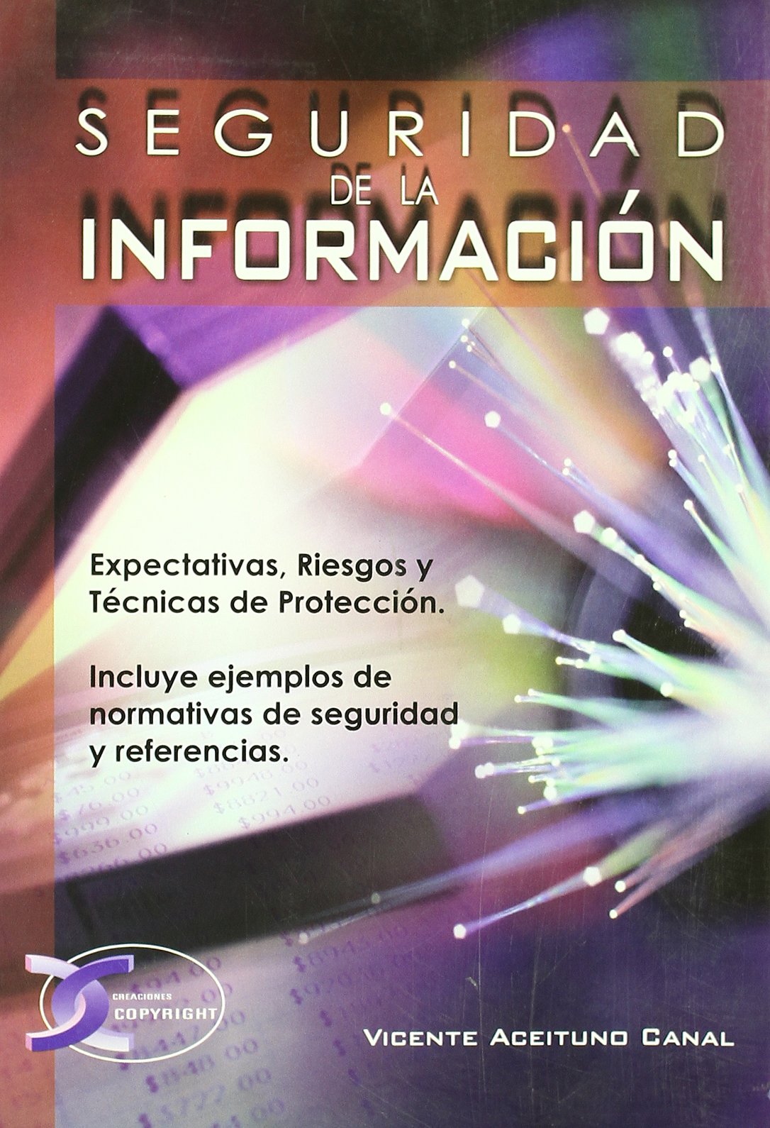 SEGURIDAD DE LA INFORMACION (INFORMACION/MANAGET/EMPRESA)