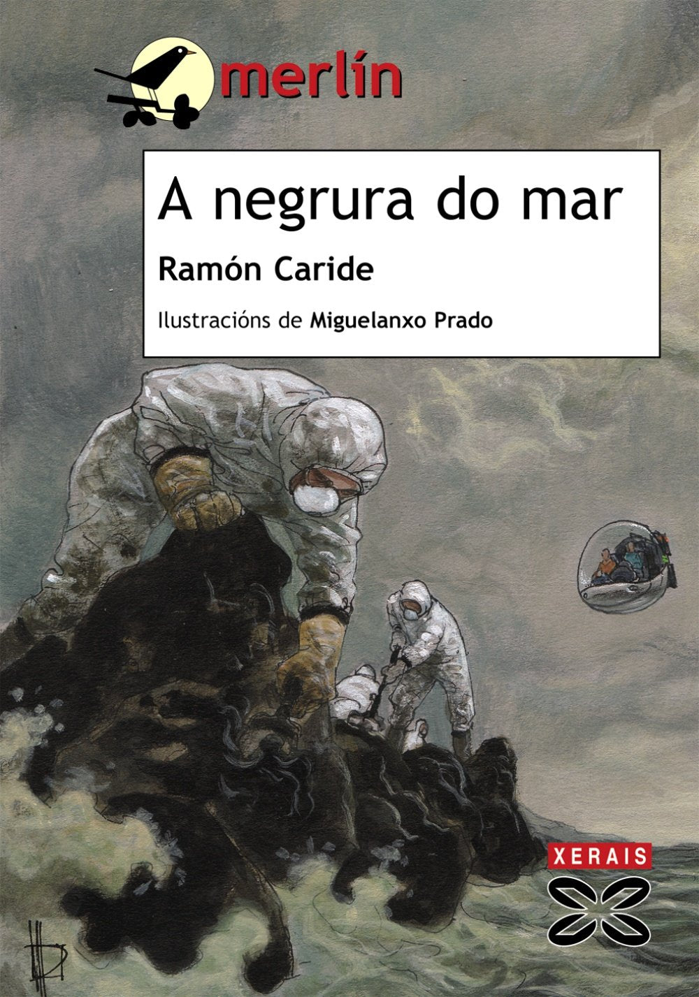 A negrura do mar (INFANTIL E XUVENIL - MERLÍN - De 11 anos en diante)