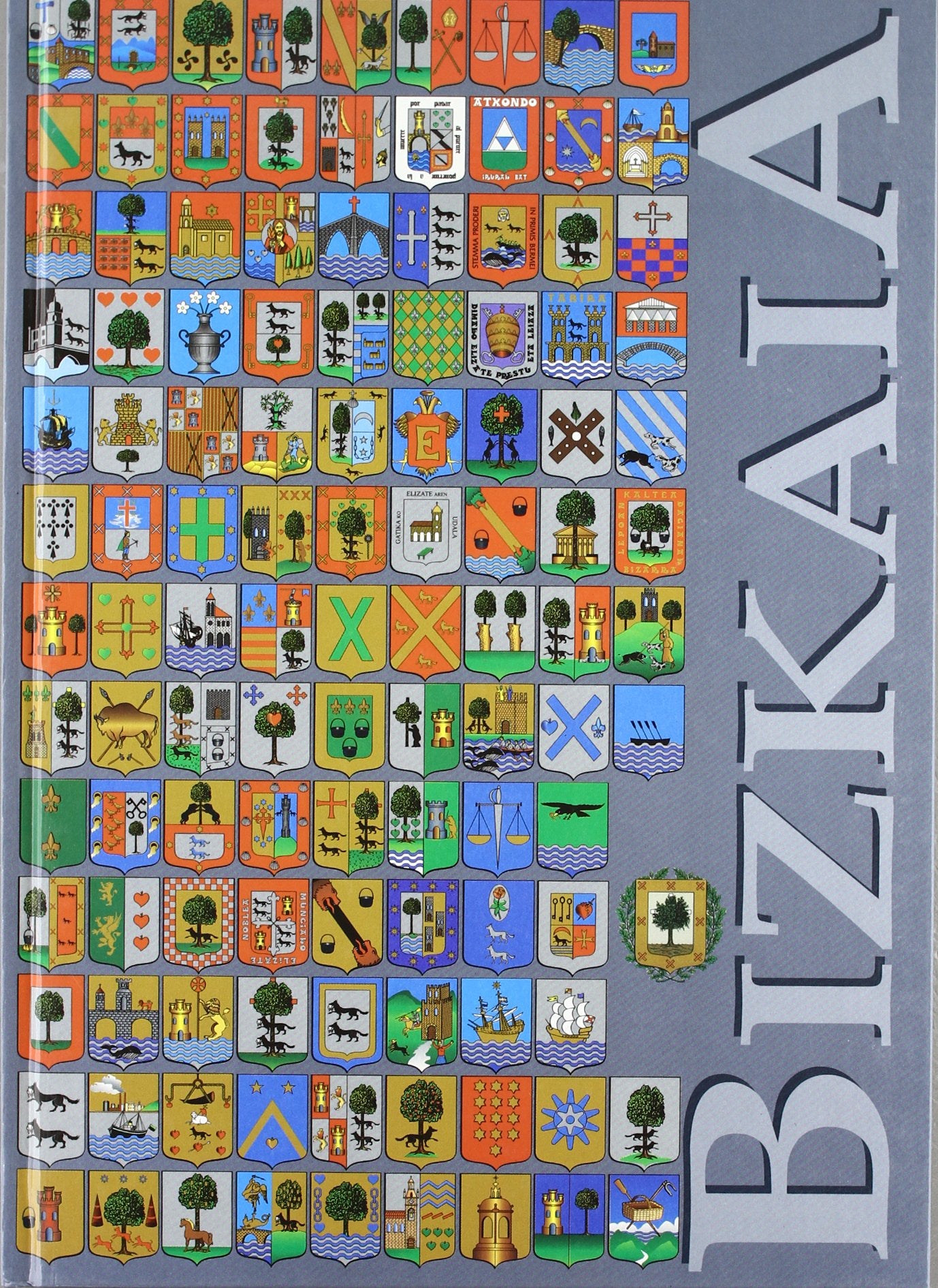 Bizkaiko Udalerrien Heraldika / Heraldica Municipal De Bizkaia
