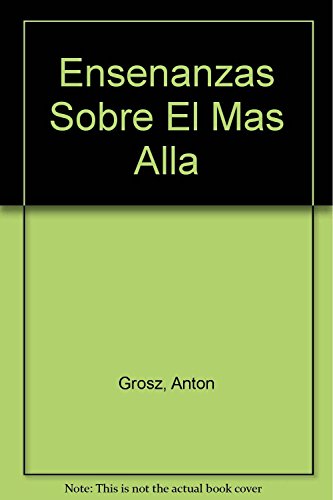 Ensenanzas sobre el mas alla / Teachings on the Beyond: Brasadas En 