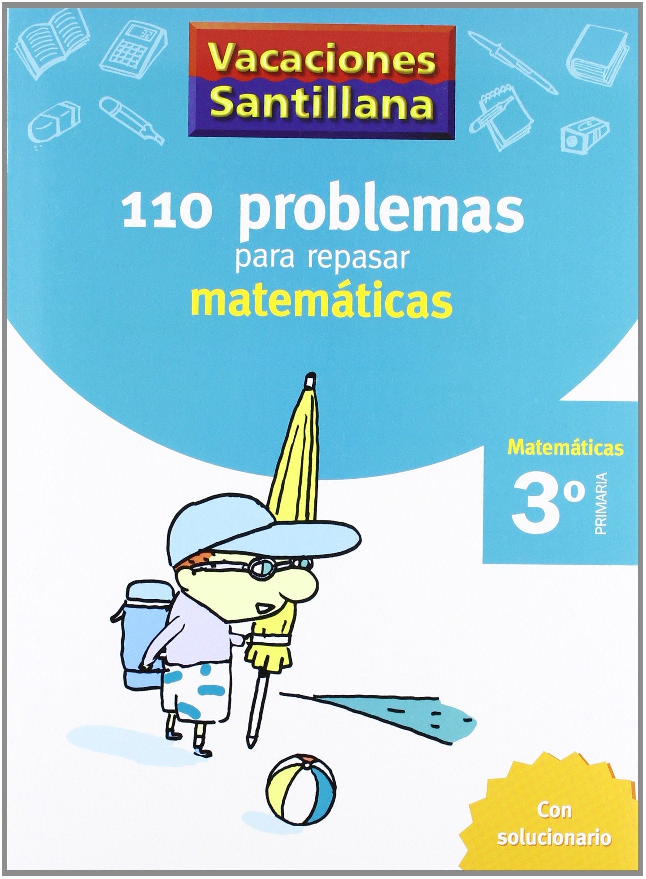 Primaria - 3º Vacaciones Matemáticas (CUADERNOS)