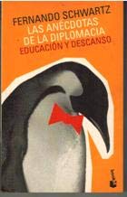 Anecdotas de la diplomacia, las