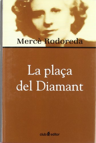 La plaça del Diamant (Biblioteca Mercè Rodoreda)