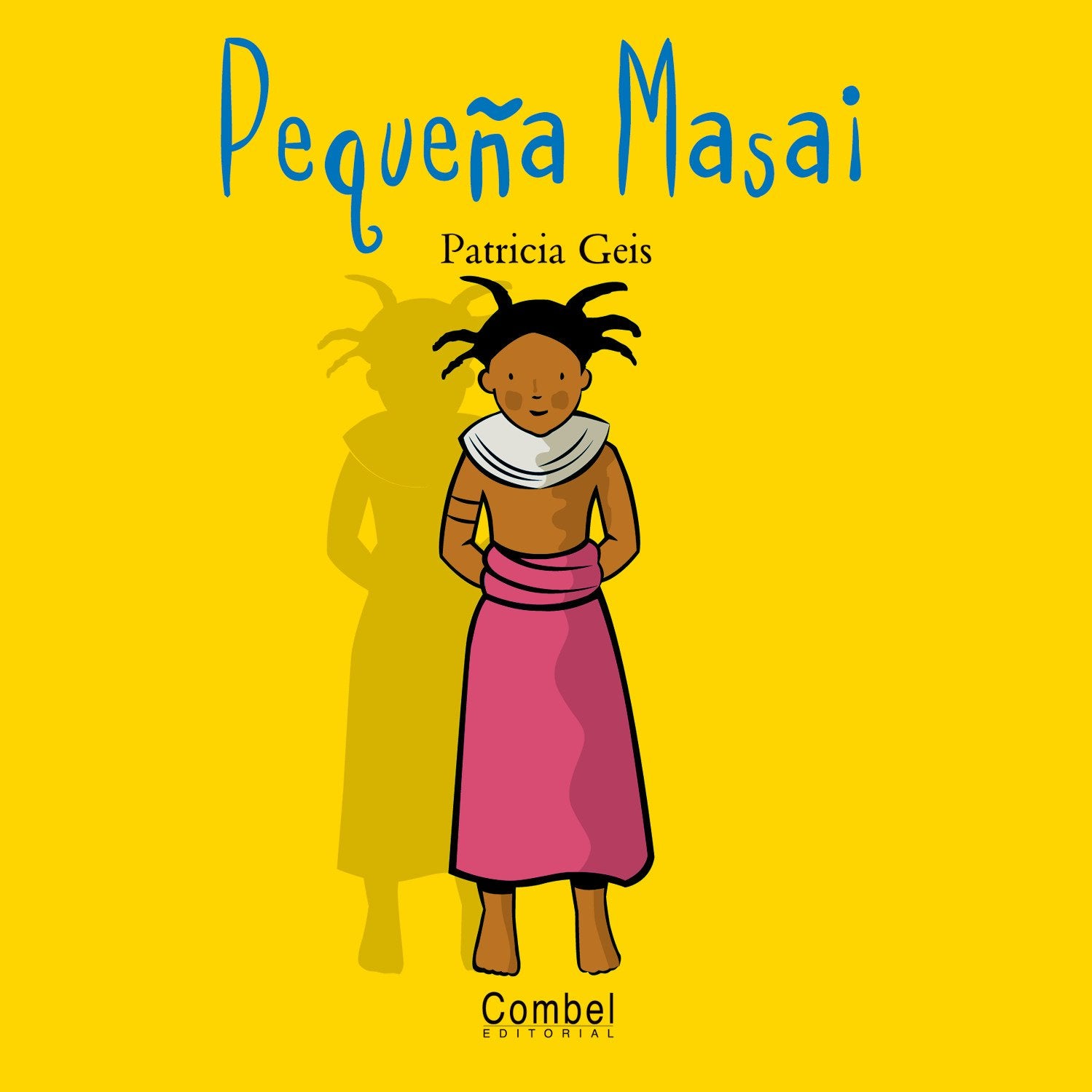 Pequeña Masai: 5 (Niños del mundo)
