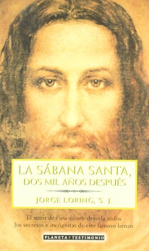 La Sabana Santa, dos Mil Anos Despues