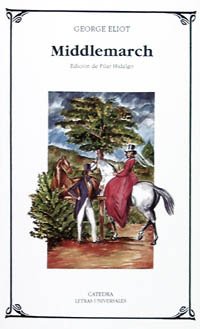 Middlemarch (Letras Universales)