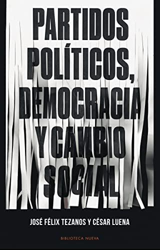Partidos Políticos, Democracia y Cambio Social, Colección Dossier