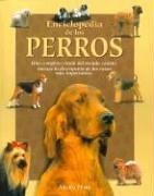 Enciclopedia De Los Perros / Encyclopedia of Dogs (Naturaleza Y Ocio Series)