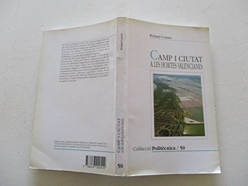 Camp i ciutat a les hortes valencianes