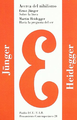 Acerca del nihilismo: Sobre la línea / Hacia la pregunta del ser: 1 (Pensamiento Contemporáneo)