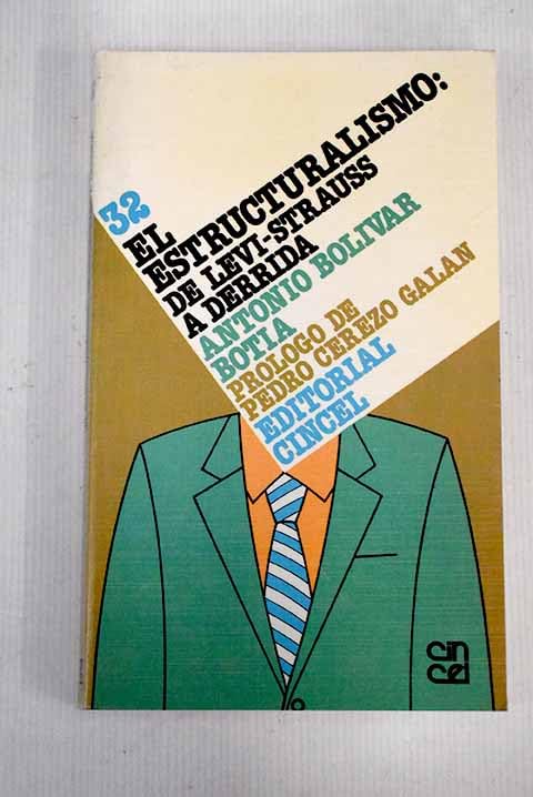 Estructuralismo: de levi-strauss a derrida