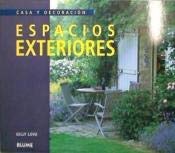 Casa y Decoración. Espacios exteriores: Espacios exteriores. Casa y decoración