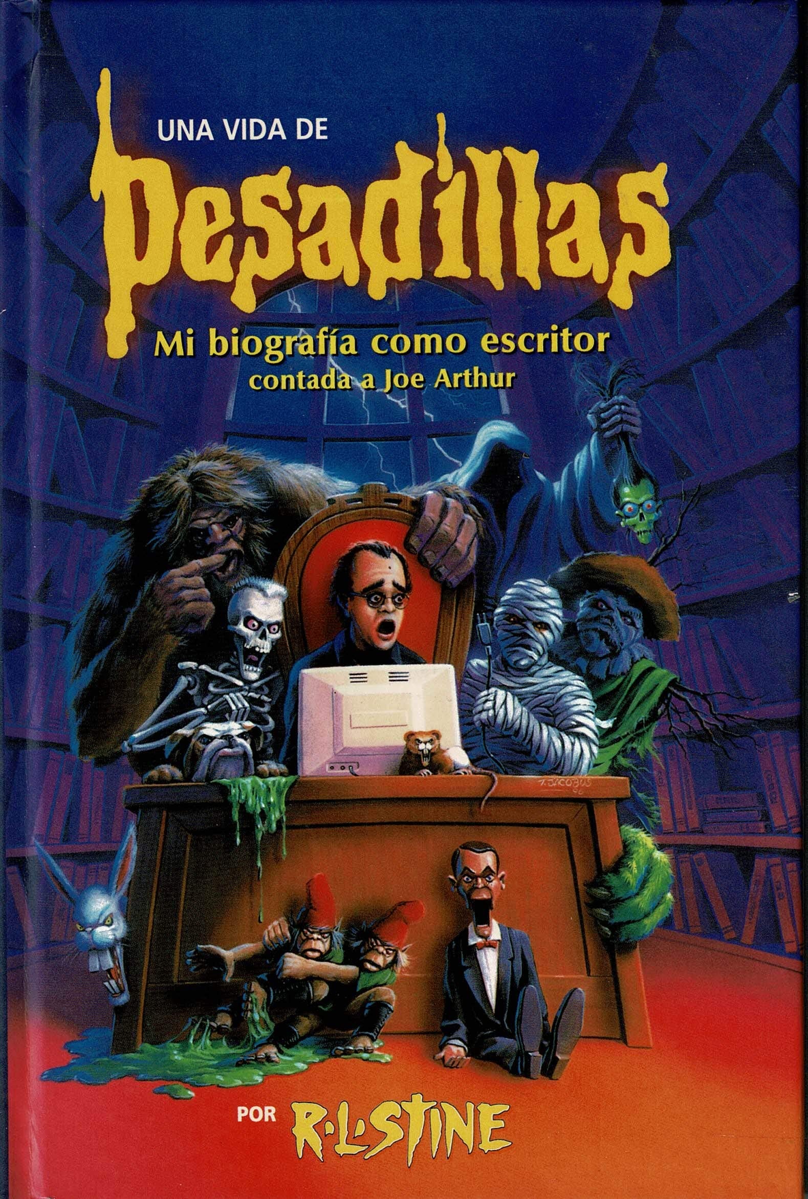 Una vida de pesadillas