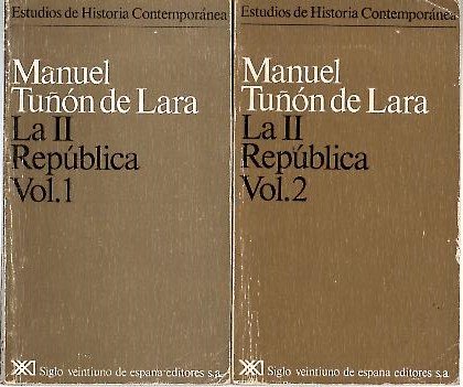 La II República (Estudios de historia contemporánea)