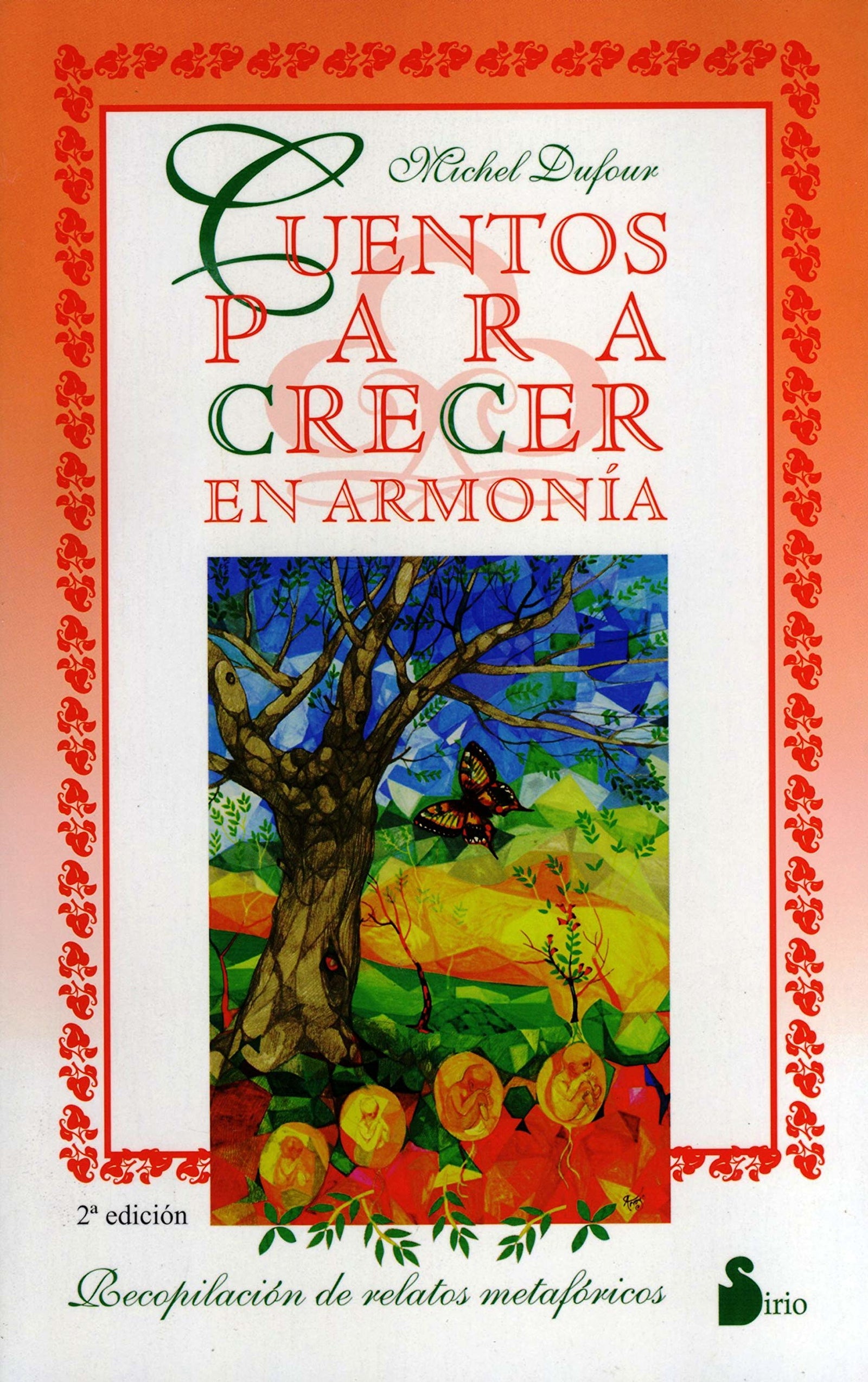 CUENTOS PARA CRECER EN ARMONIA (2009)