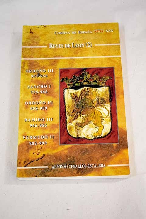 REYES DE LEON 2??ORDO?O III-SANCHO I ... (SIN COLECCION)