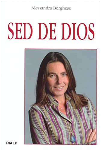 Sed de Dios (Biografías y Testimonios)