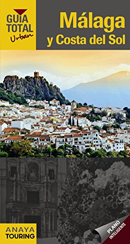Málaga y Costa del Sol (Urban) (Guía Total - Urban)