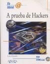 A prueba de hackers via internet