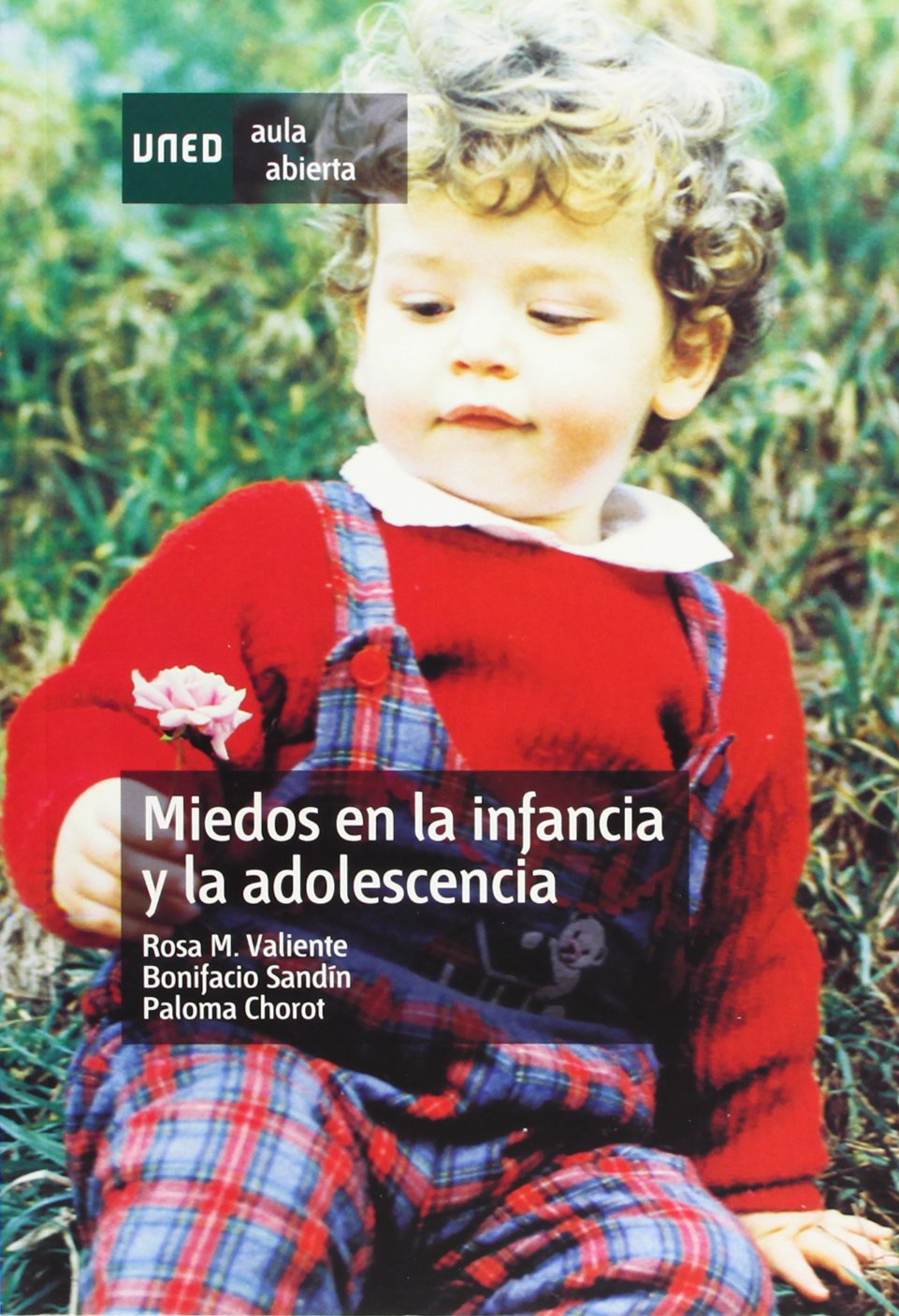 Miedos en la infancia y la adolescencia (AULA ABIERTA)
