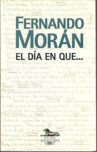 El dia en que...