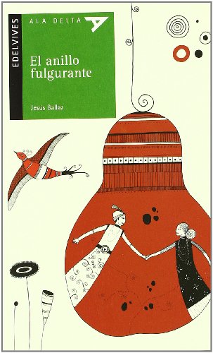 El anillo fulgurante: 78 (Ala Delta - Serie verde)