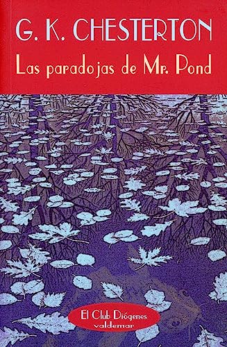 Las paradojas de Mr. Pond (El Club Diógenes)