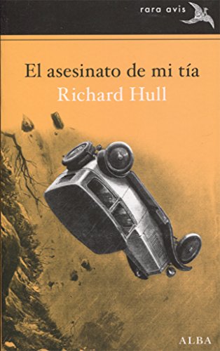 El asesinato de mi tía (Rara Avis)