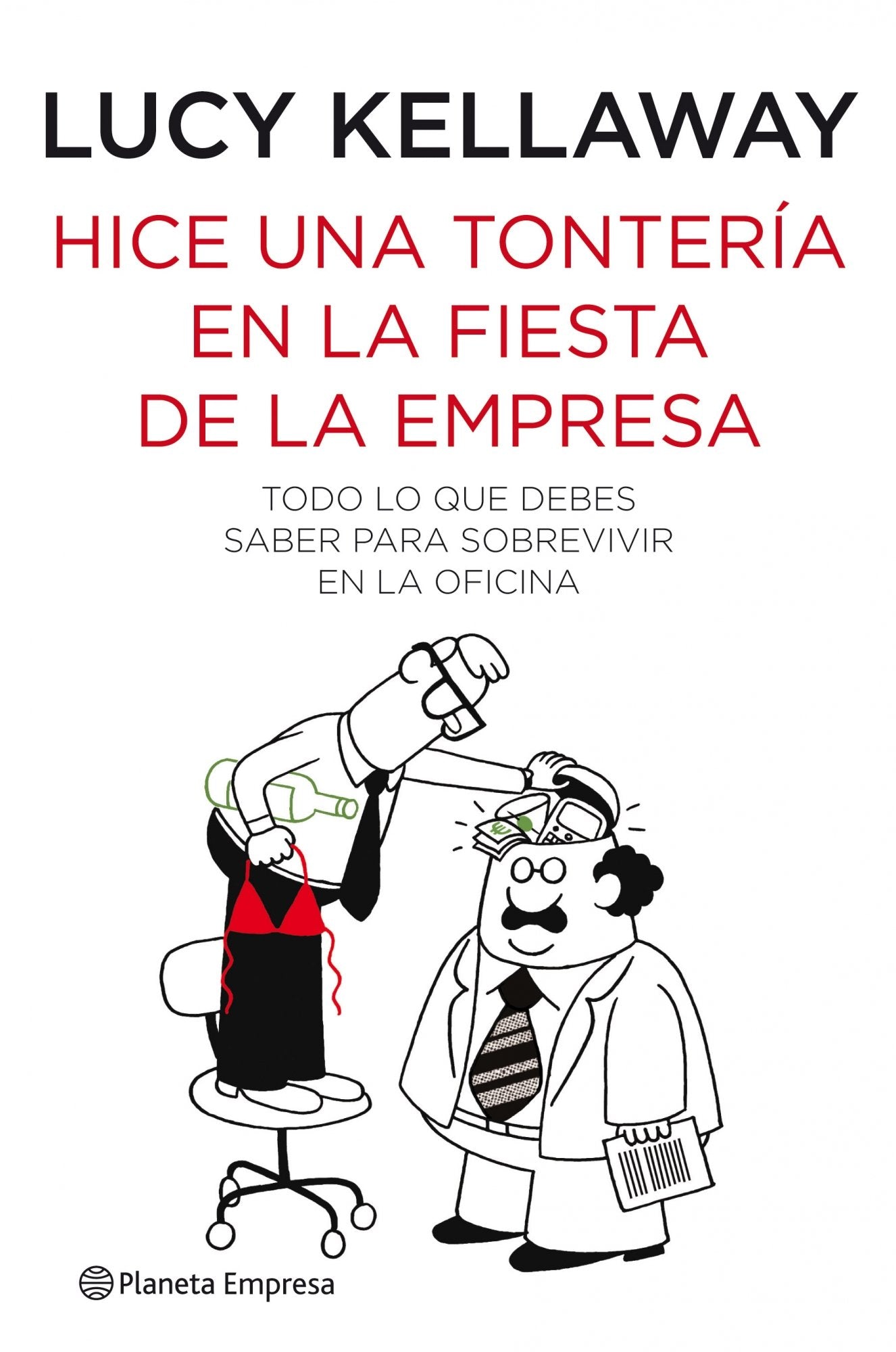 Hice una tontería en la fiesta de la empresa (Planeta Empresa)