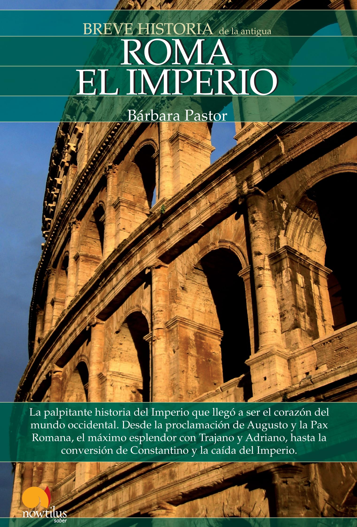 Breve historia de Roma II: El Imperio