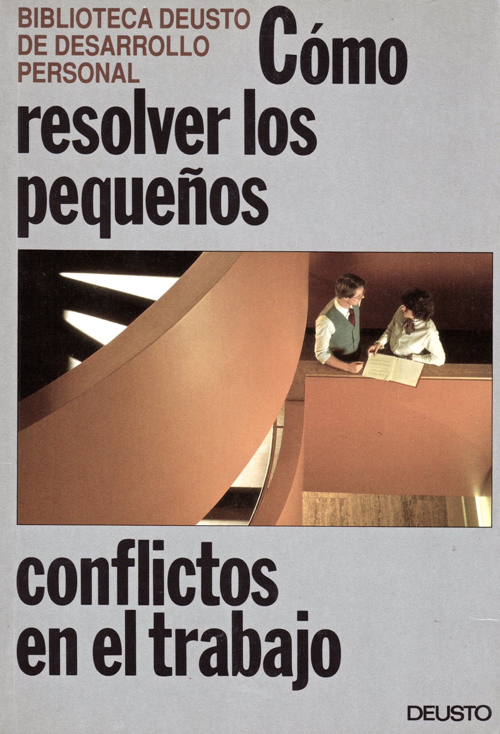 Como resolver pequeños conflictos en el trabajo